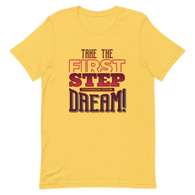 Take The First Step Towards Your Dream T-Shirt - Silicon Craftees