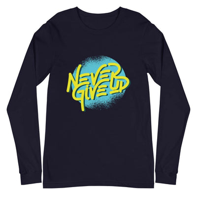 Never Give Up And You'll Be Rewarded Longsleeve - Silicon Craftees